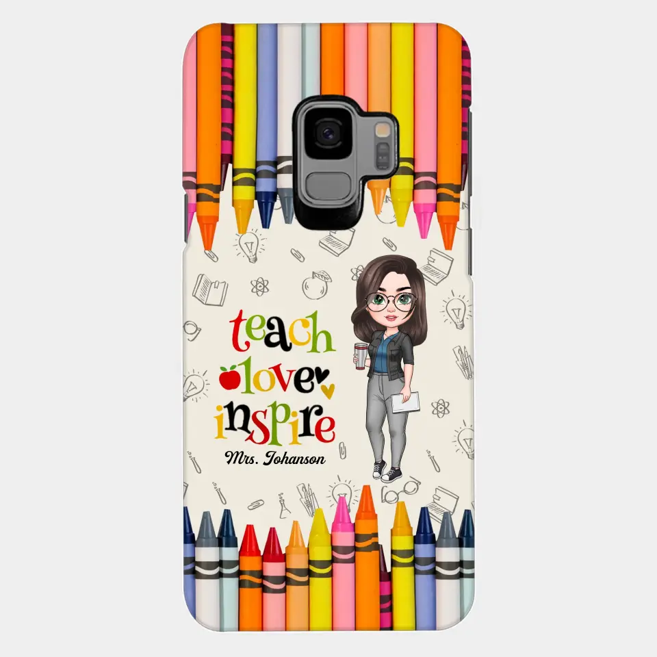Personalized Custom Phone Case - Teacher's Day, Appreciation Gift For Teacher - Teach Love Inspire
