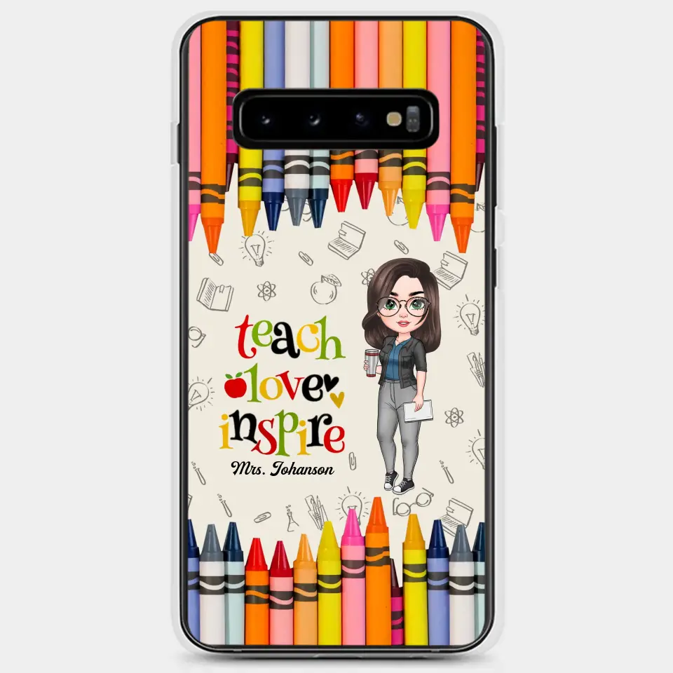 Personalized Custom Phone Case - Teacher's Day, Appreciation Gift For Teacher - Teach Love Inspire