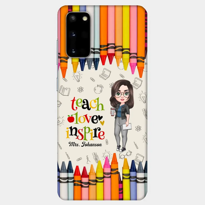 Personalized Custom Phone Case - Teacher's Day, Appreciation Gift For Teacher - Teach Love Inspire