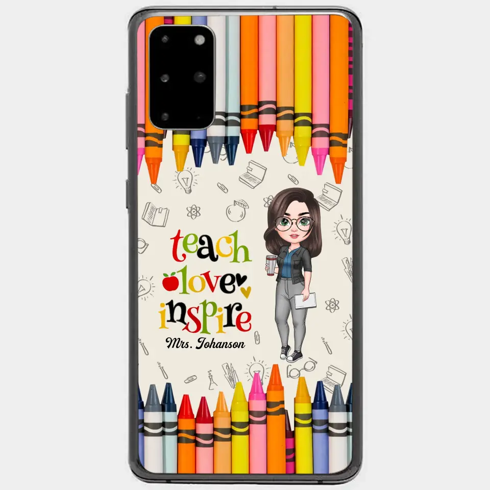 Personalized Custom Phone Case - Teacher's Day, Appreciation Gift For Teacher - Teach Love Inspire