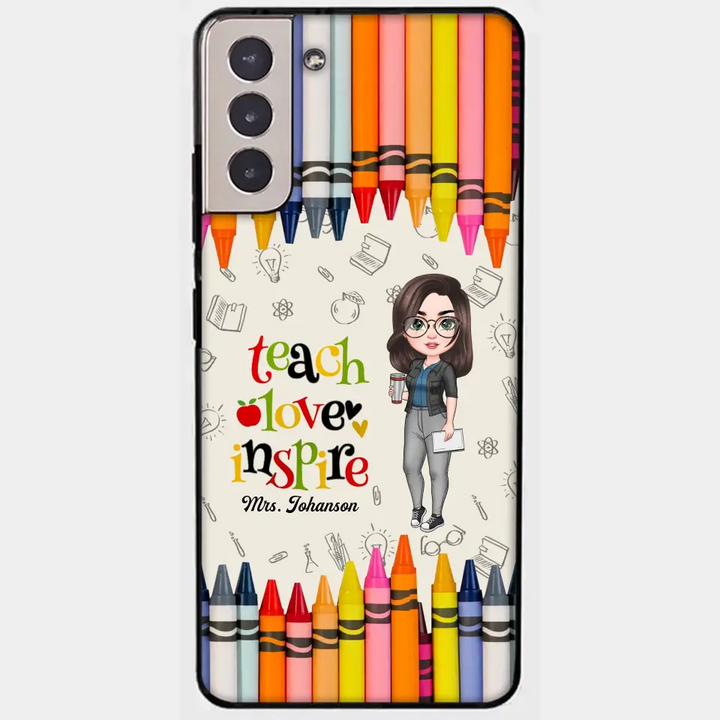 Personalized Custom Phone Case - Teacher's Day, Appreciation Gift For Teacher - Teach Love Inspire