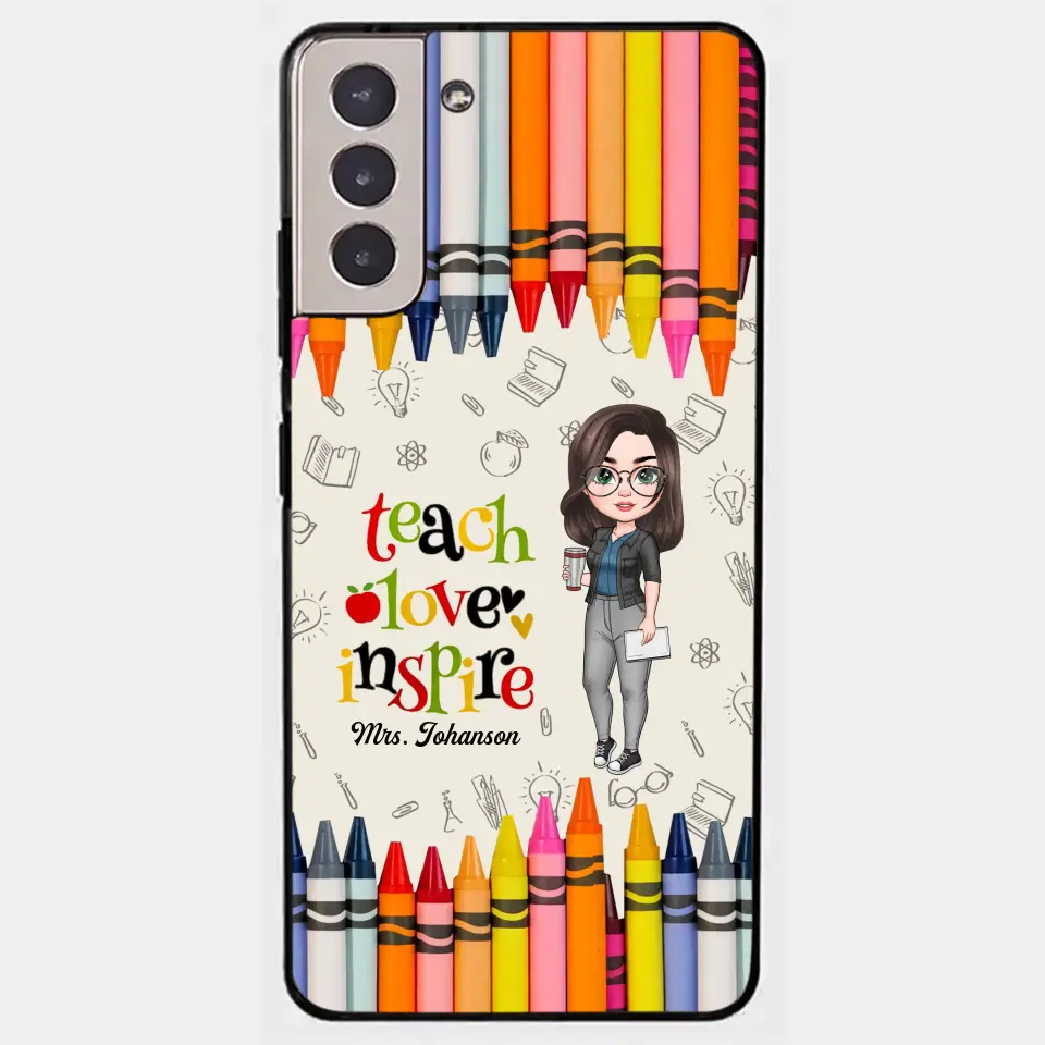 Personalized Custom Phone Case - Teacher's Day, Appreciation Gift For Teacher - Teach Love Inspire