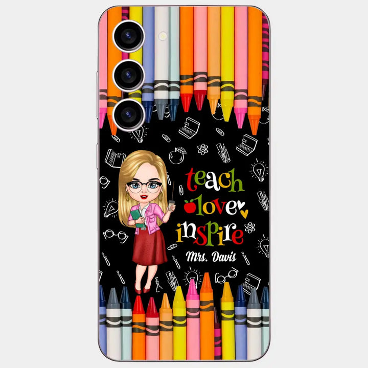 Personalized Custom Phone Case - Teacher's Day Gift For Teacher - Teach Love Inspire