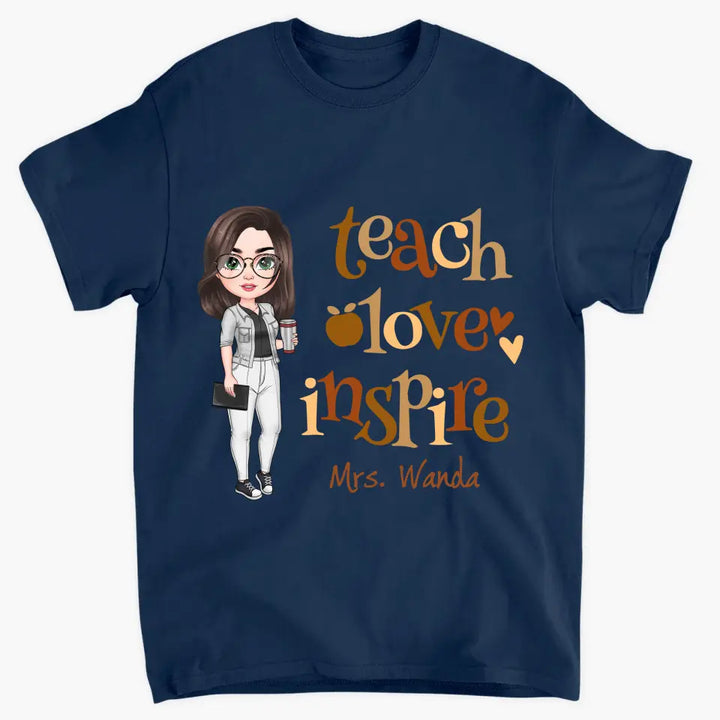 Teach Love Inspire - Personalized Custom T-shirt - Teacher's Day, Appreciation Gift For Teacher