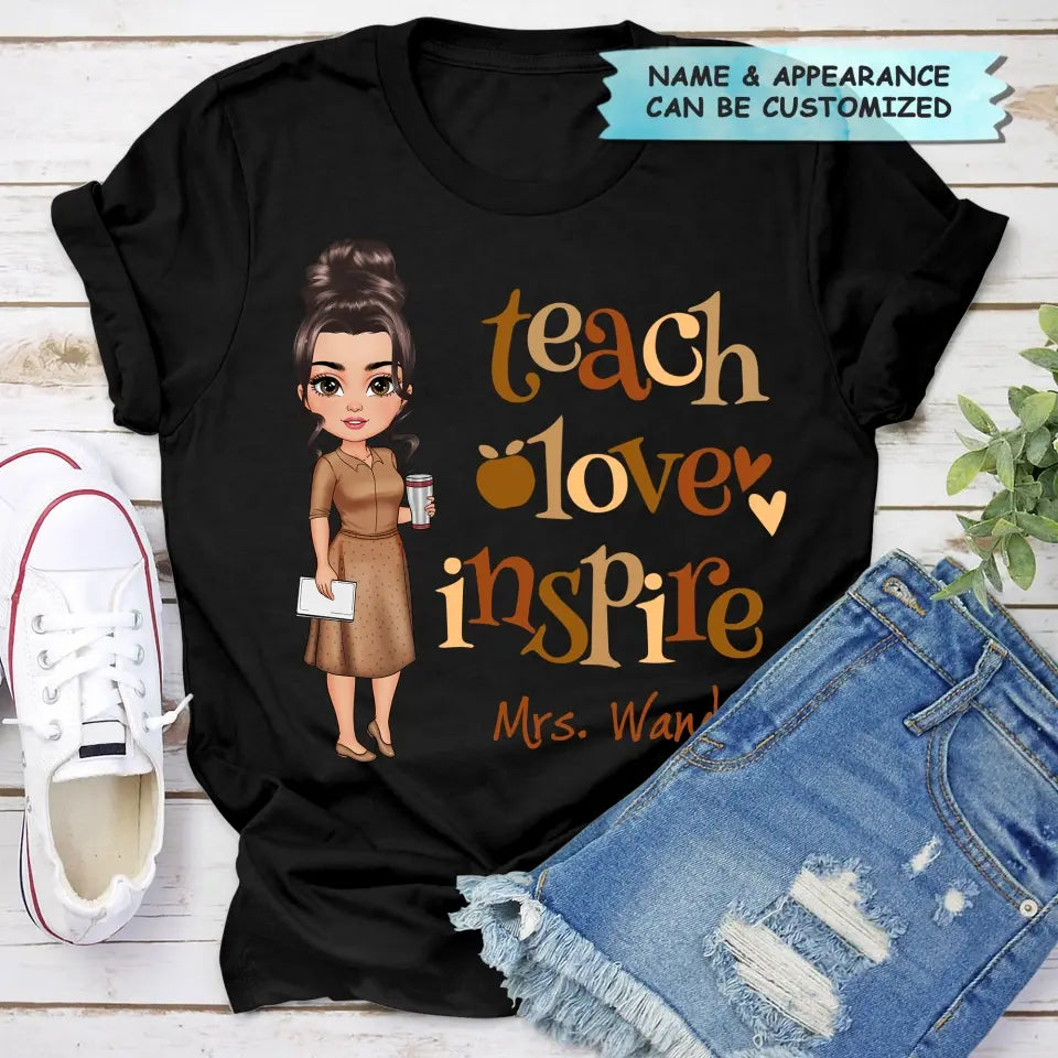 Teach Love Inspire - Personalized Custom T-shirt - Teacher's Day, Appreciation Gift For Teacher