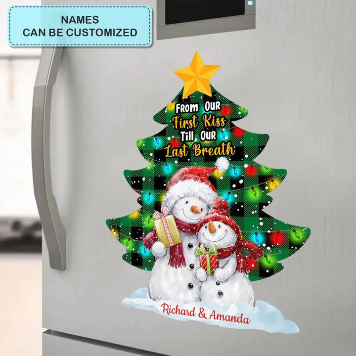 From Our First Kiss Till Our Last Breath - Personalized Custom Decal - Christmas, Winter Gift For Grandma, Mom, Grandpa, Dad, Couple, Family Members
