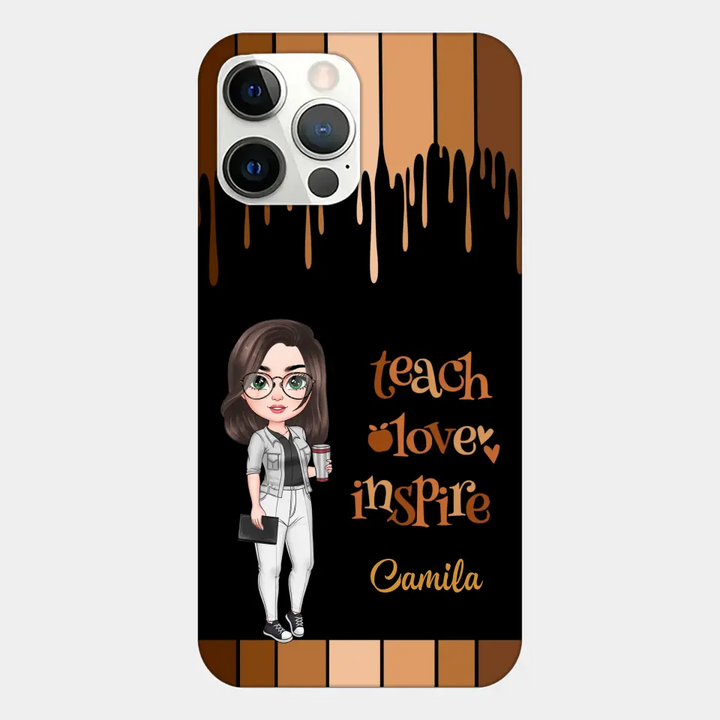 Teach Love Inspire - Personalized Custom Phone Case - Teacher's Day, Appreciation Gift For Teacher