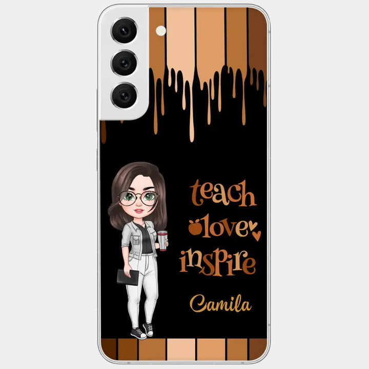 Teach Love Inspire - Personalized Custom Phone Case - Teacher's Day, Appreciation Gift For Teacher