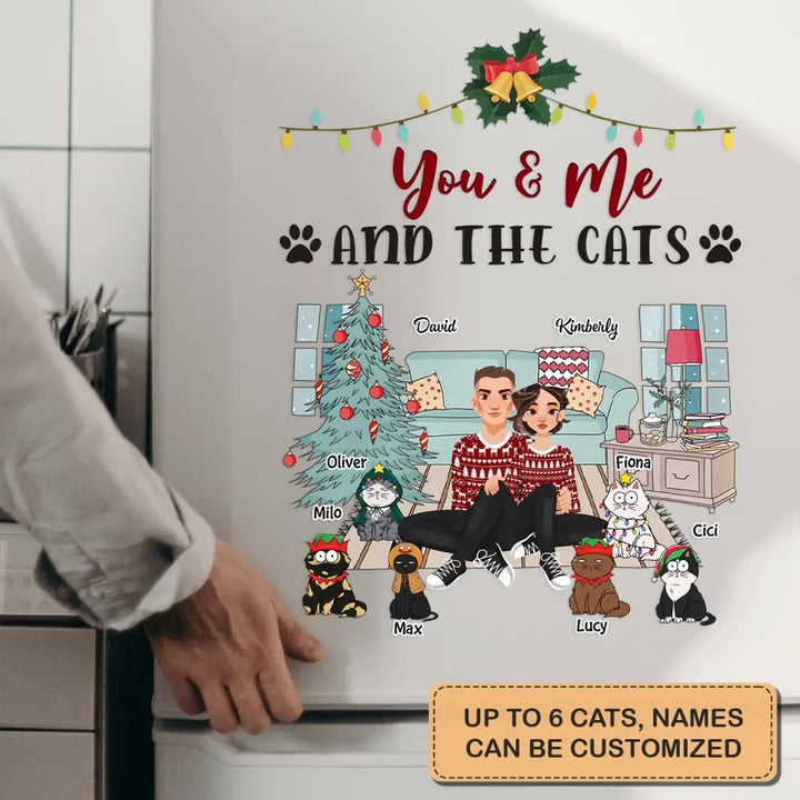 You Me And The Cats - Personalized Custom Decal - Christmas Gift For Cat Mom, Cat Dad, Cat Lover, Cat Owner