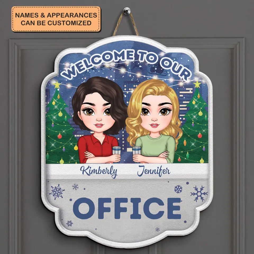 Welcome To Our Office Christmas - Personalized Custom Door Sign - Christmas, Office Decor Gift For Colleagues, Office Staff
