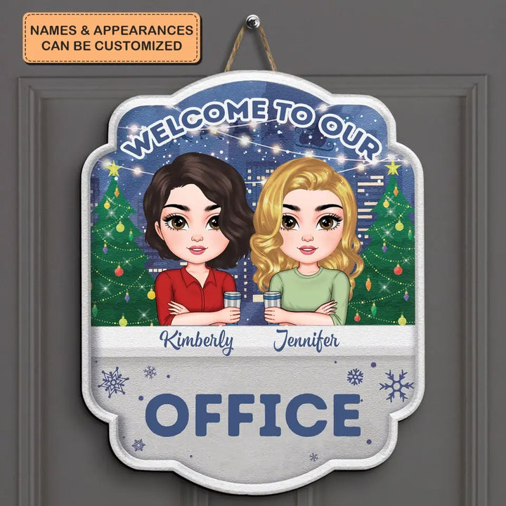 Welcome To Our Office Christmas - Personalized Custom Door Sign - Christmas, Office Decor Gift For Colleagues, Office Staff