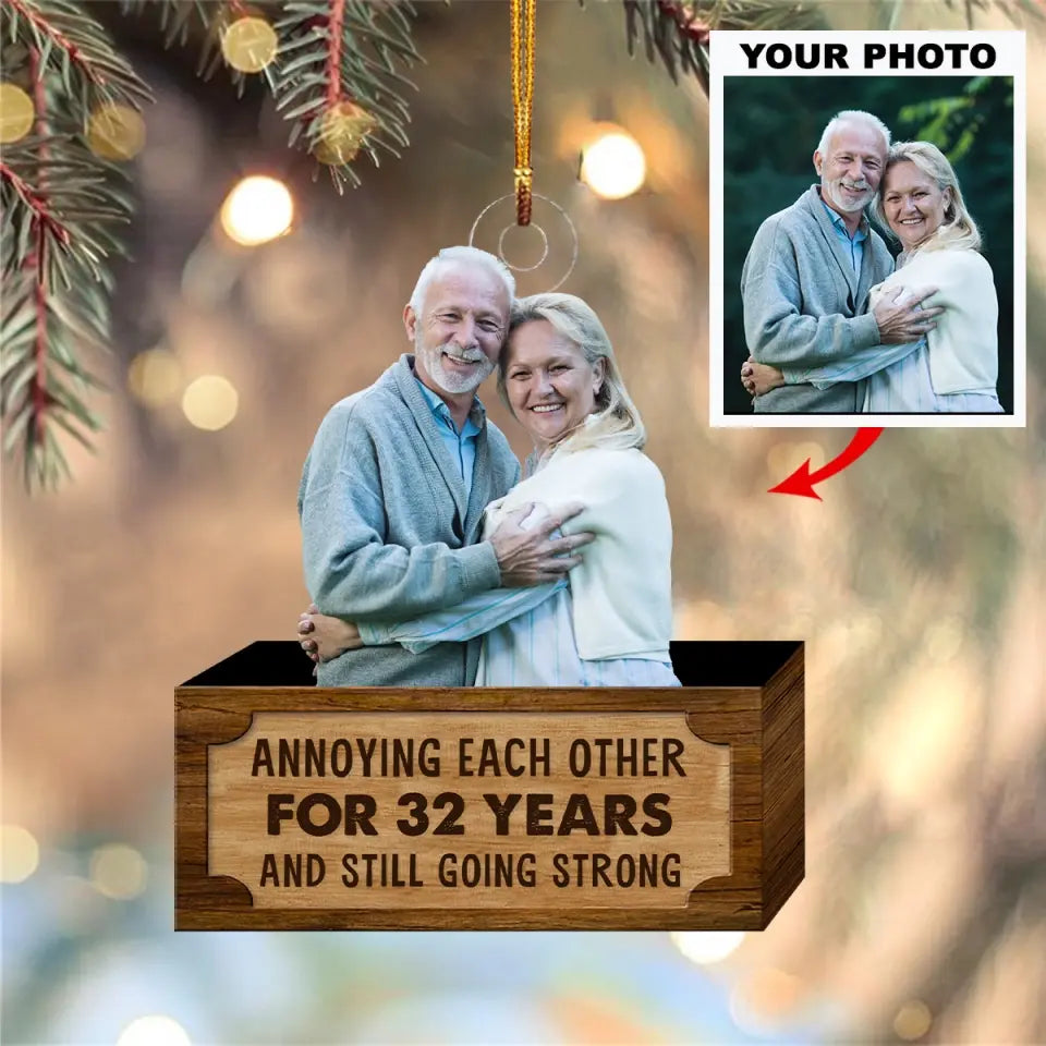 Annoying Each Other For Years - Personalized Custom Photo Mica Ornament - Christmas Gift For Couple, Husband, Wife AGCKH026