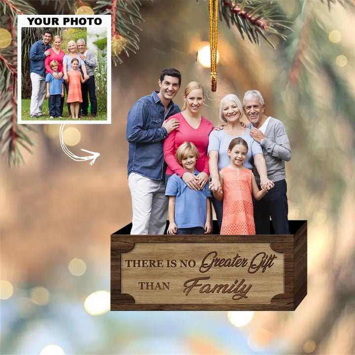 There's No Greater Gift Than Family - Personalized Custom Photo Mica Ornament - Christmas Gift For Family AGCKH028