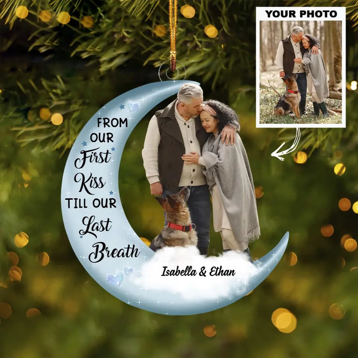 From Our First Kiss Till Our Last Breath - Personalized Custom Mica Ornament - Christmas Gift For Couple, Husband, Wife, Family Members AGCDM002