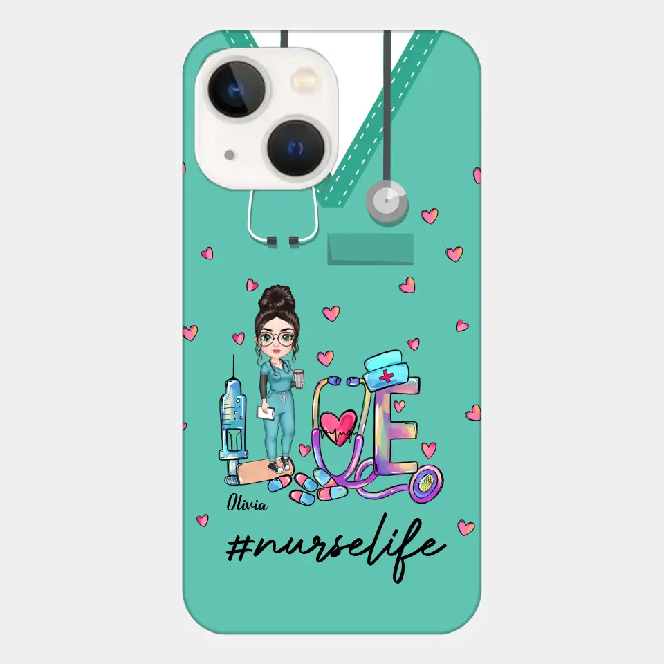 Personalized Custom Phone Case - Nurse Day, Appreciation Gift For Nurse - Love Nurse Life