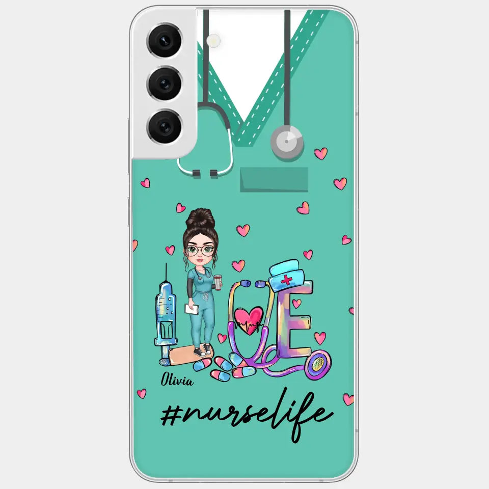 Personalized Custom Phone Case - Nurse Day, Appreciation Gift For Nurse - Love Nurse Life