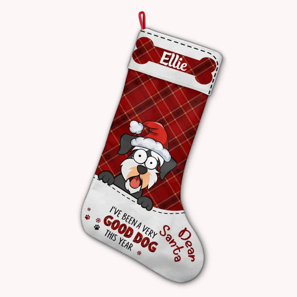 Dear Santa I've Been A Very Good Dog This Year - Personalized Custom Christmas Stocking - Chrismast Gift For Dog Mom, Dog Dad, Dog Owner, Dog Lover