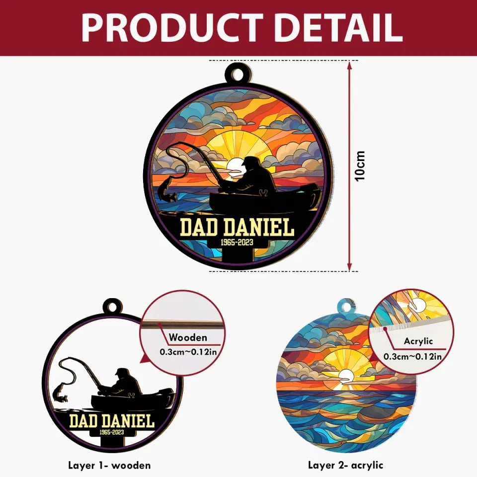 Memorial Dad Fishing Ornament - Personalized Custom Suncatcher Layer Mix Ornament