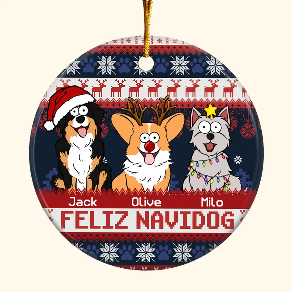 Feliz Navidog - Personalized Custom Ceramic Ornament - Christmas Gift For Dog Mom, Dog Dad, Dog Lover, Dog Owner