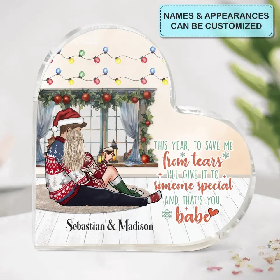 I'll Give It To Someone Special - Personalized Custom Heart-shaped Acrylic Plaque - Christmas Gift For Couple, Wife, Husband