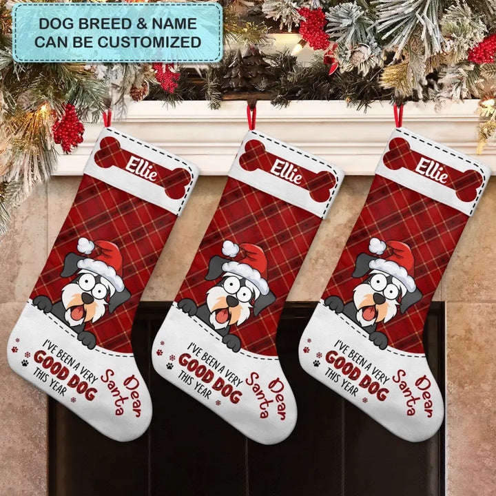 Dear Santa I've Been A Very Good Dog This Year - Personalized Custom Christmas Stocking - Chrismast Gift For Dog Mom, Dog Dad, Dog Owner, Dog Lover