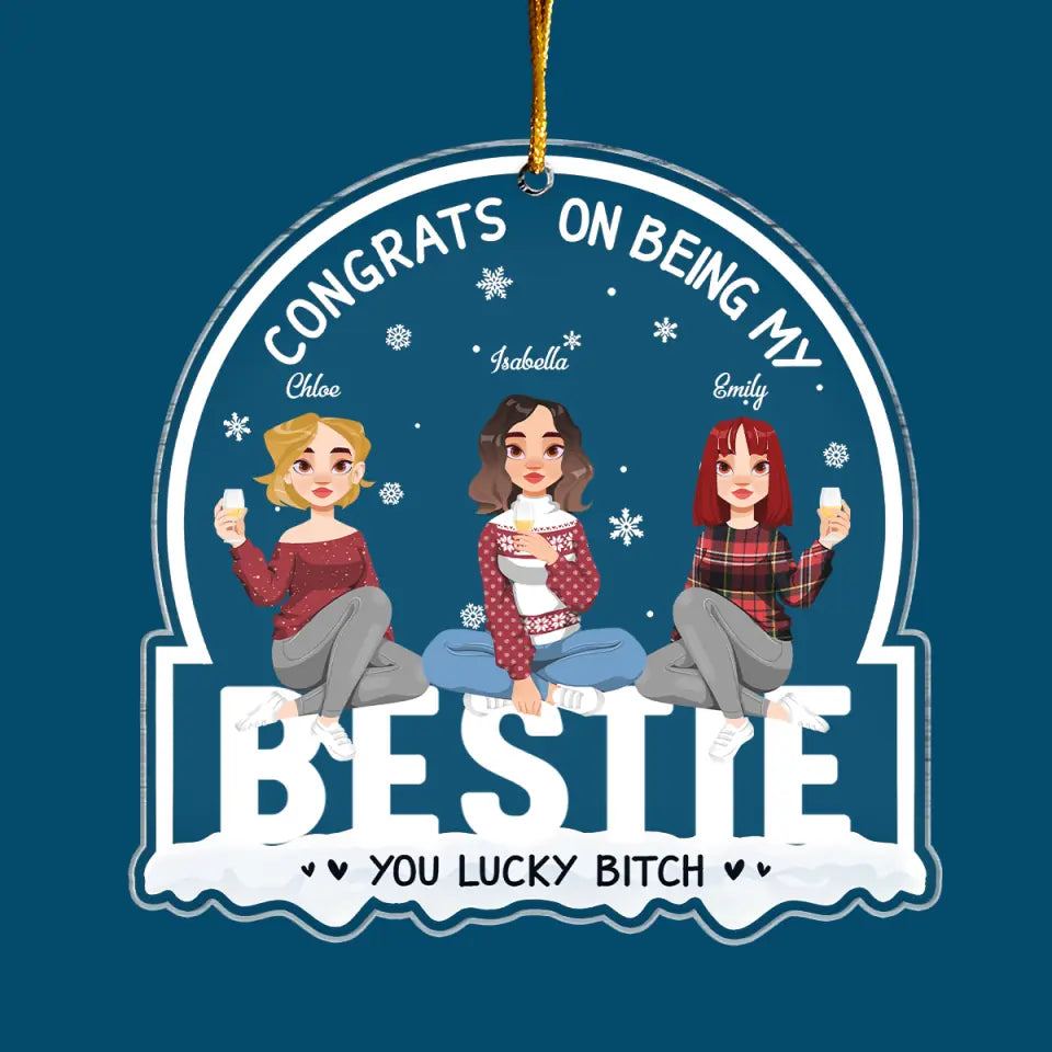Congrats On Being My Besties - Personalized Custom Mica Ornament - Christmas Gift For Friends, Besties