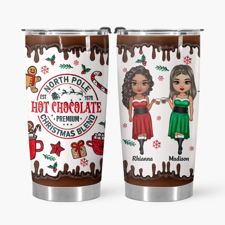 North Pole Hot Chocolate - Personalized Custom Tumbler - Best Friend Day, Christmas Gift For Friends, Besties