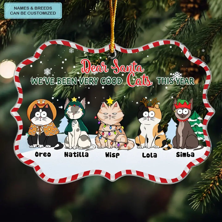 We've Been Really Good Cats This Year - Personalized Custom Mica Ornament - Christmas Gift For Cat Lover, Cat Mom, Cat Dad