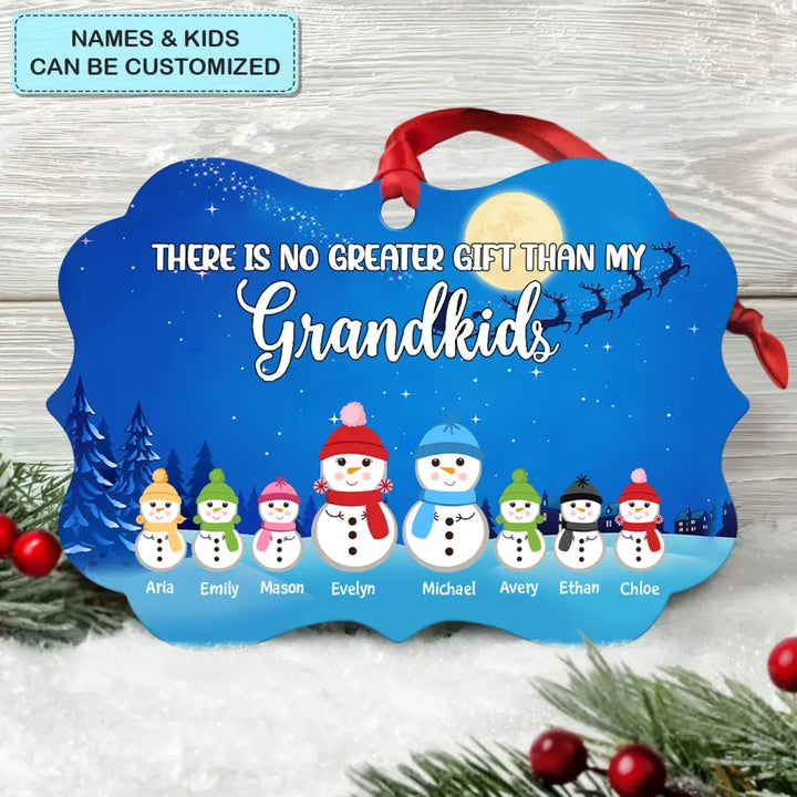 There's No Greater Gift Than Grandkids - Personalized Custom Aluminium Ornament - Christmas Gift For Grandma, Mom, Family Members
