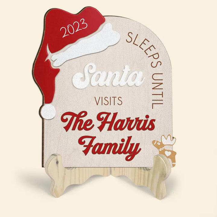 Sleeps Until Santa Visit Our family- Personalized Custom 1 Layer Wooden Sign - Christmas Gift For Family Members