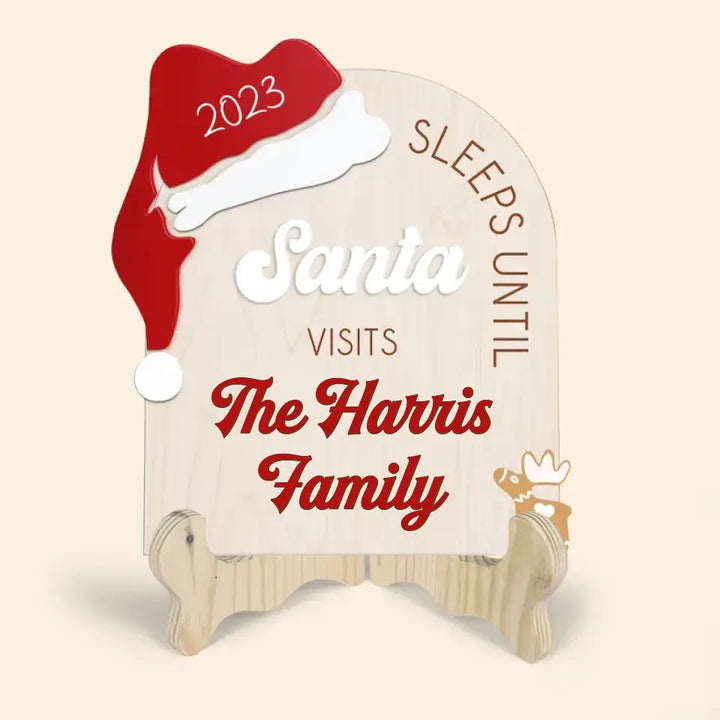 Sleeps Until Santa Visit Our family- Personalized Custom 1 Layer Wooden Sign - Christmas Gift For Family Members