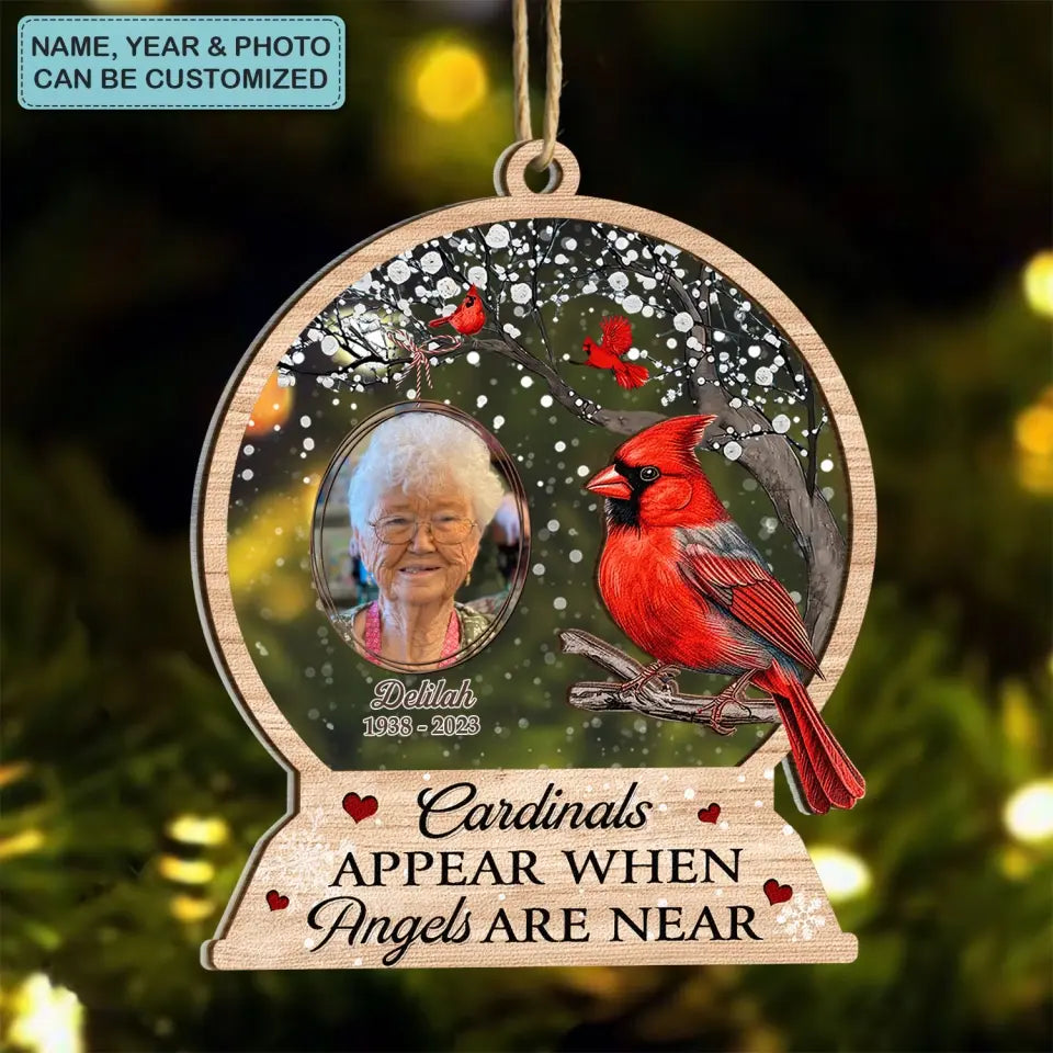 Cardinals Appear When Angels Are Near - Personalized Custom Layer Mix Ornament - Memorial Gift For Family Members