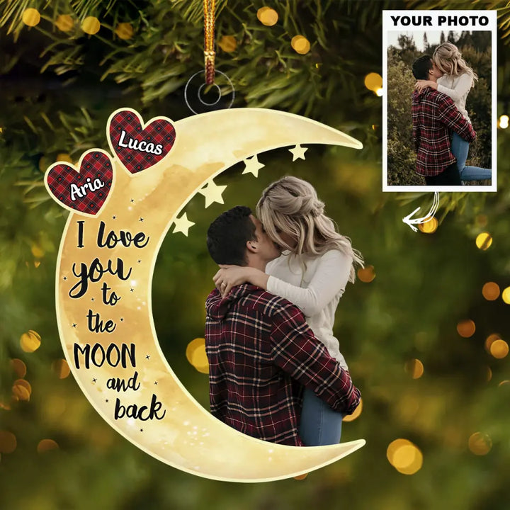 I Love You To The Moon And Back - Personalized Custom Photo Mica Ornament - Gift For Couple, Wife, Husband AGCHD028