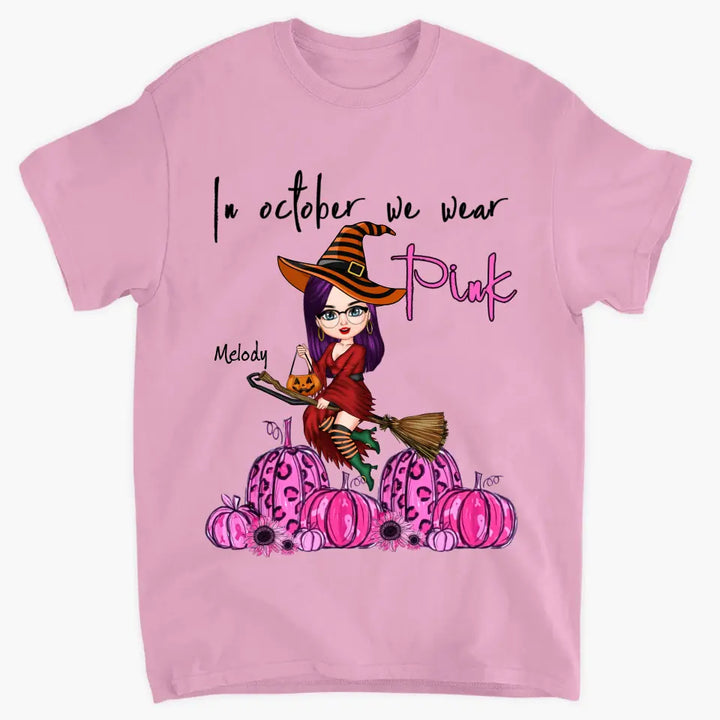 Personalized T-shirt - Gift For BC Fighter - In October We Wear Pink