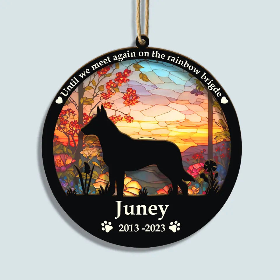 Until The Day We Meet Again On The Rainbow Bridge - Personalized Custom Suncatcher Layer Mix Ornament - Memorial Gift For Dog Lover, Dog Owner