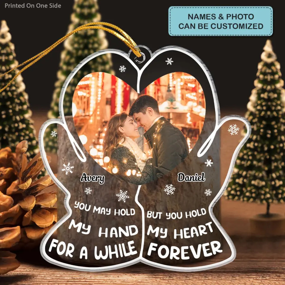 Hold My Heart Forever - Personalized Custom Mica Ornament - Christmas Gift For Couple, Wife, Husband