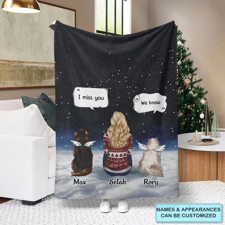 I Miss You - Personalized Custom Blanket - Memorial, Christmas Gift For Cat Mom, Cat Dad, Dog Mom, Dog Dad