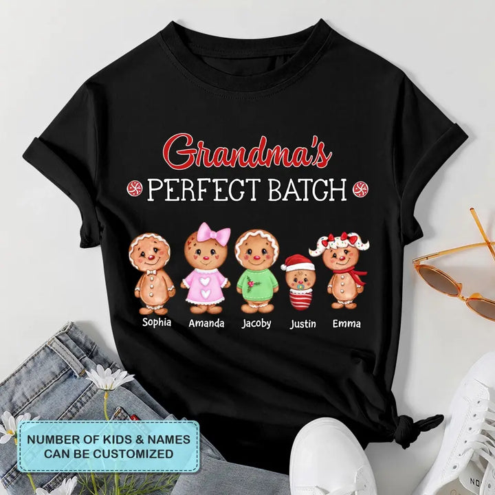 Grandma's Perfect Batch - Personalized Custom T-shirt - Christmas Gift For Grandma