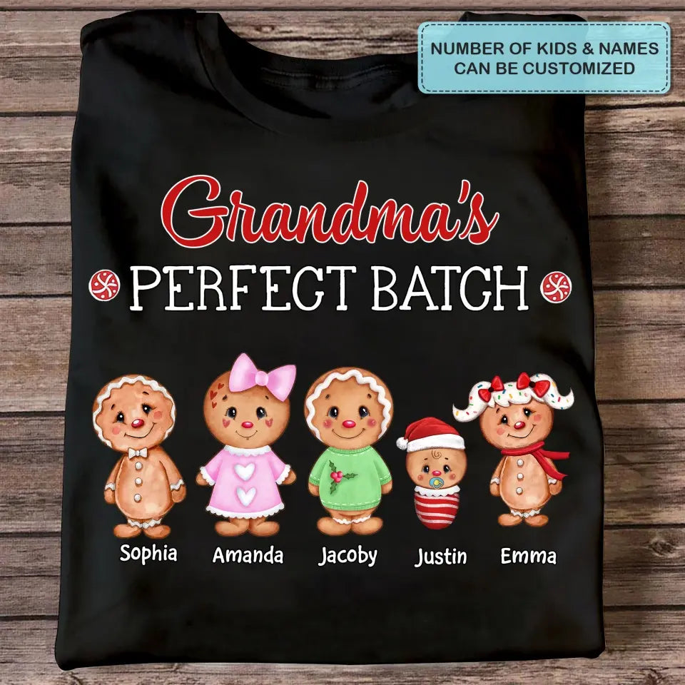 Grandma's Perfect Batch - Personalized Custom T-shirt - Christmas Gift For Grandma