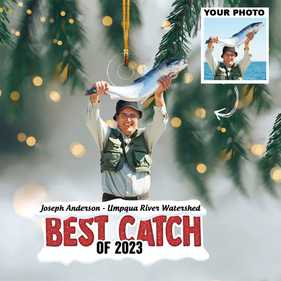 Best Catch Of The Year - Personalized Custom Photo Mica Ornament - Christmas Gift For Fishing Lover AGCHT008