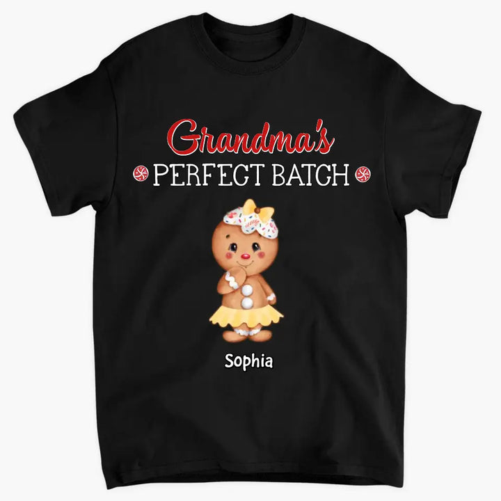 Grandma's Perfect Batch - Personalized Custom T-shirt - Christmas Gift For Grandma