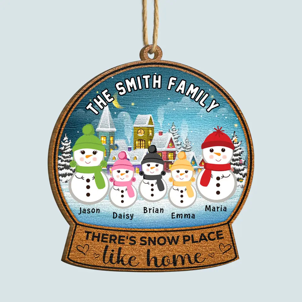 There's Snow Place Like Home - Personalized Custom Wood Ornament - Christmas Gift For Dad, Mom, Family Members