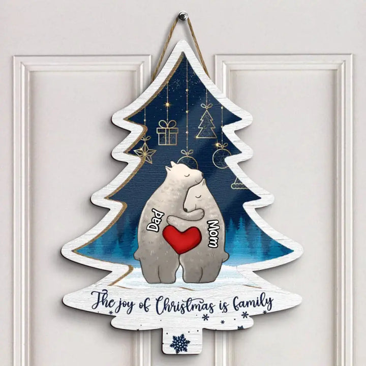 The Joy Of Christmas Is Family - Personalized Custom Door Sign - Christmas Gift For Family, Family Members