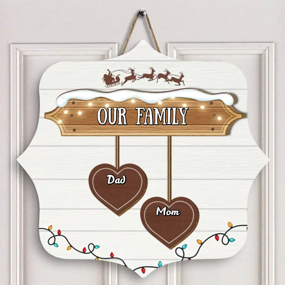 Our Family - Personalized Custom Door Sign - Christmas Gift For Family, Family Members
