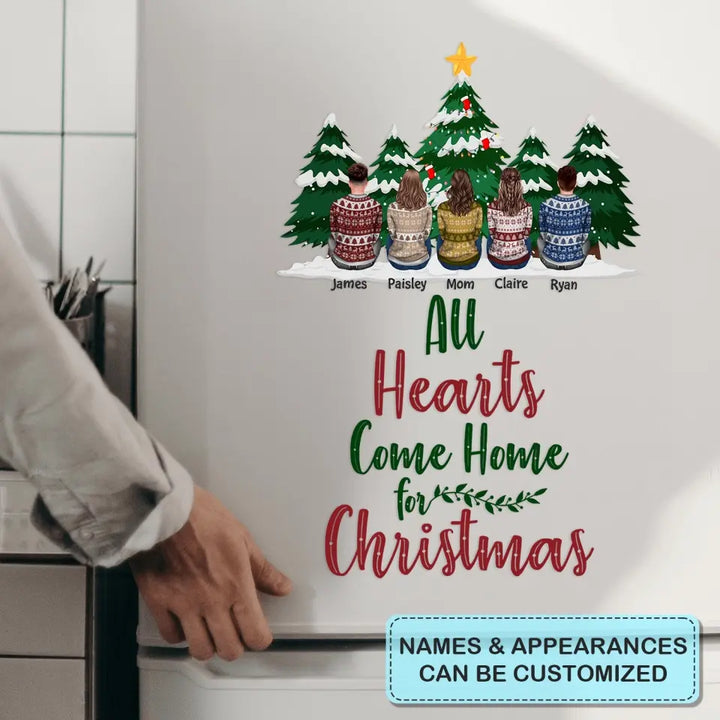 All Hearts Come Home For Christmas - Personalized Custom Decal - Christmas Gift For Family, Family Members
