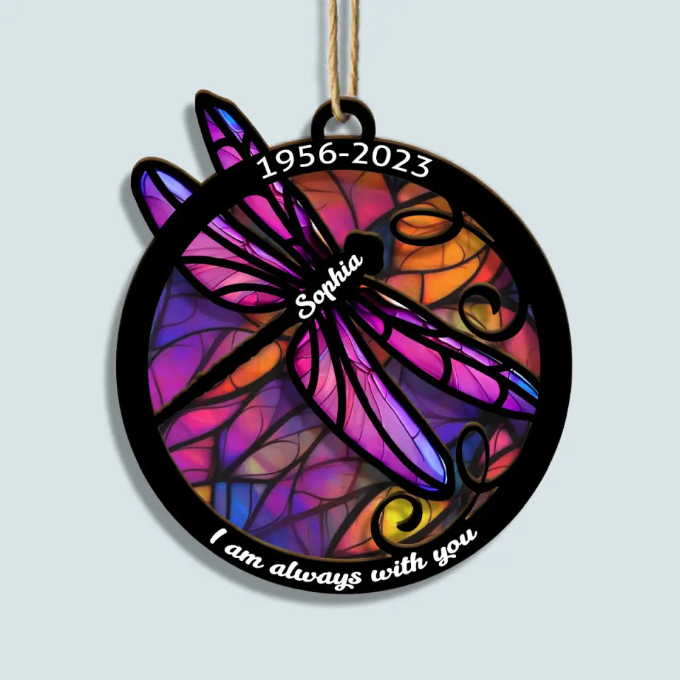 I Am Always With You - Personalized Custom Suncatcher Layer Mix Ornament - Christmas, Memorial Gift For Family, Family Members