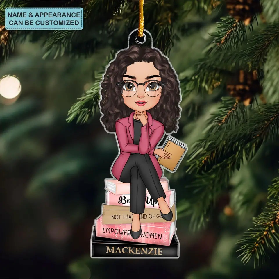 Empowered Woman - Personalized Custom Mica Ornament - Gift For Office Woman CLA0PD013