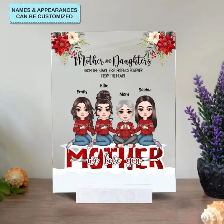 Mother And Daughters From The Start Christmas Ver - Personalized Custom Acrylic Plaque - Christmas Gift For Mom, Family Members