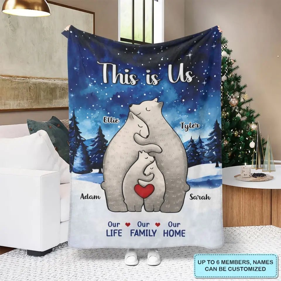 Our Life Our Family Our Home- Personalized Custom Blanket - Christmas Gift For Family, Family Members