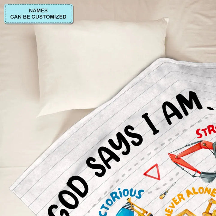 God Says I Am - Personalized Custom Blanket - Christmas Gift For Kids, Family, Family Members